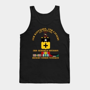 5th Bn, 5th Cavalry - 3rd Armored Div - Desert Storm Veteran Tank Top